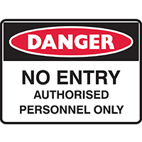 brady danger sign no entry authorised personnel only 450 x 300mm polypropylene