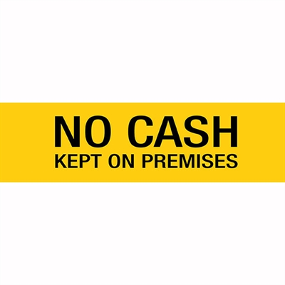 Image for APLI SELF ADHESIVE SIGN NO CASH KEPT ON PREMISES 50 X 202MM YELLOW from SBA Office National - Darwin