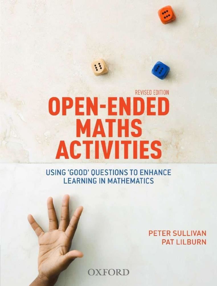 Image for OPEN ENDED MATHS ACTIVITIES REVISED EDITION BY PETER SULLIVAN from Office National Hobart