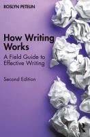 how writing works a field guide to effective writing 2nd edition