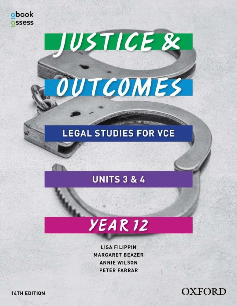 Image for JUSTICE & OUTCOMES VCE LEGAL STUDIES UNITS 3&4 STUDENT BOOK + OBOOK ASSESS 14th EDITION from PaperChase Office National