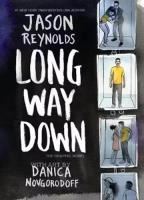 long way down (graphic novel) - jason reynolds