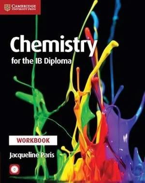 Image for CHEMISTRY FOR THE IB DIPLOMA WORKBOOK WITH CD-ROM from Paul John Office National